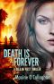 [Delilah West 01] • Death Is Forever